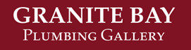 Granite Bay Plumbing Gallerynull